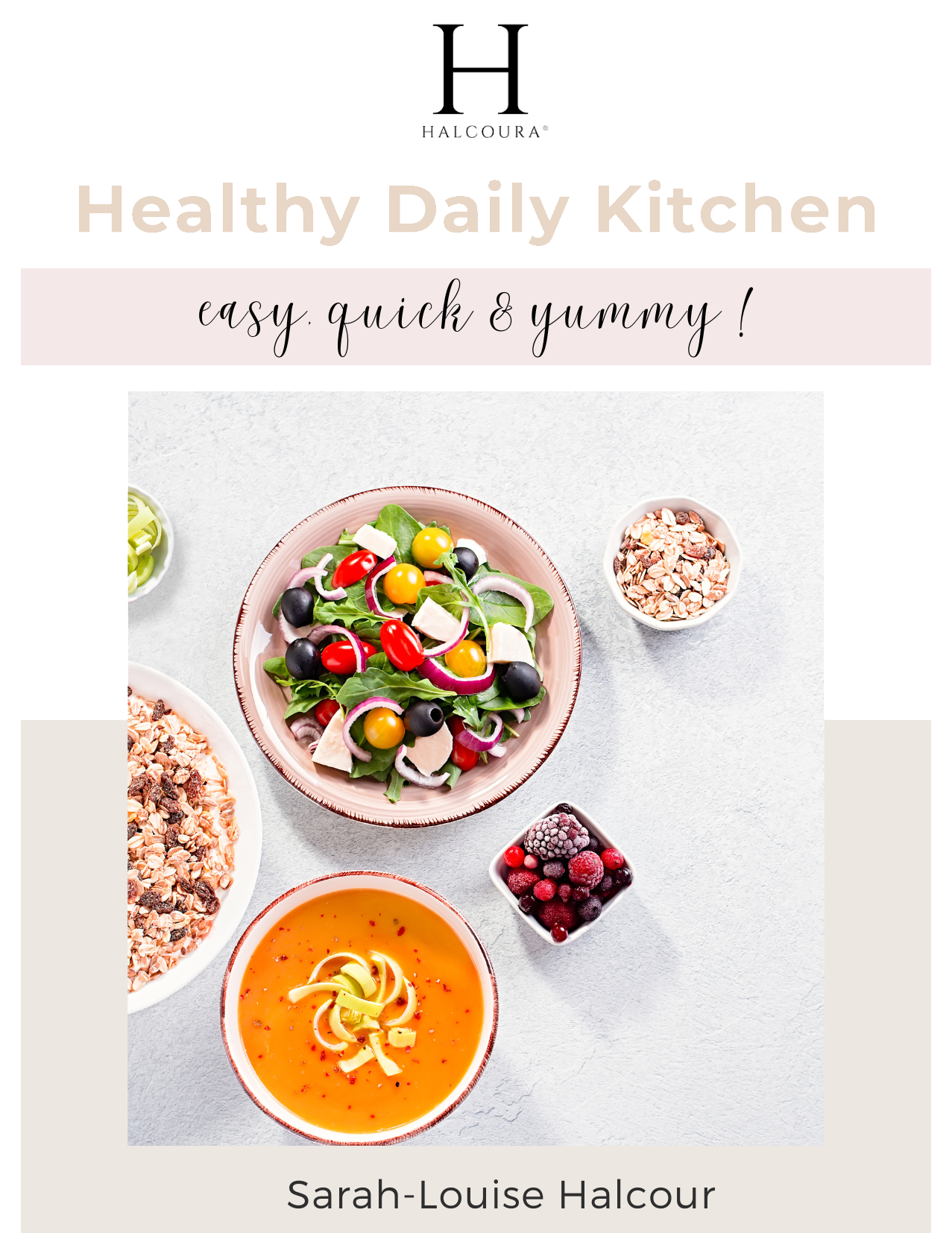 Daily Healthy Kitchen- schnelle, leckere & einfache Lieblingsgerichte!